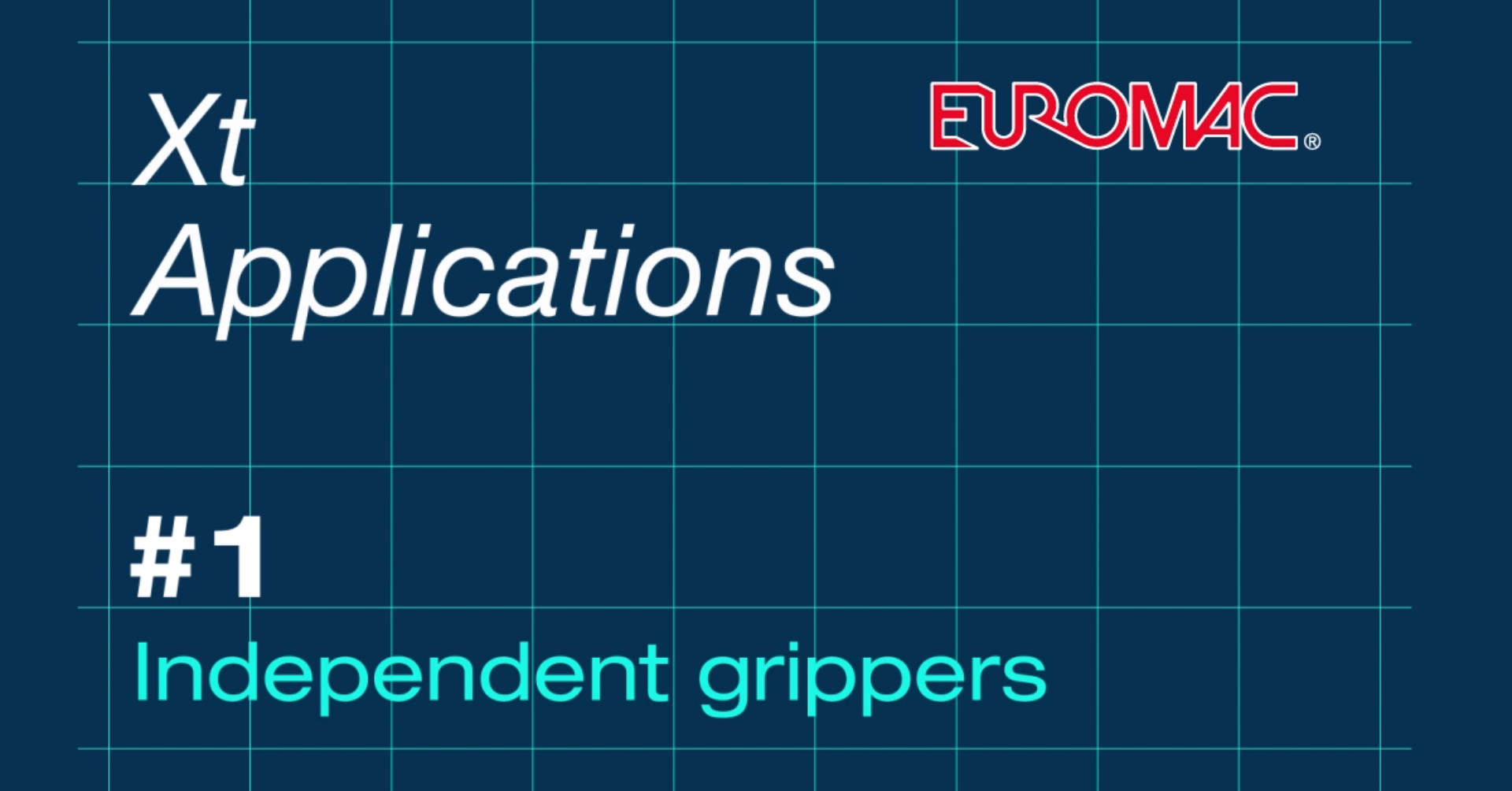 Independent Grippers